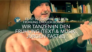 Wir tanzen in den Frühling (Text & Musik:©️Jürgen Fastje) heute die Weltpremiere von ihm persönlich!