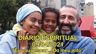 DIÁRIO ESPIRITUAL MISSÃO BELÉM - 09/04/2021 - Jo 21,1-14