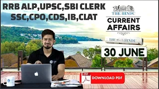 CURRENT AFFAIRS: The HINDU, Daily CURRENT AFFAIRS | 30th June 2018 | SBI, IBPS, SSC, RBI, Bank PO