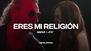 Maná + Joy - Eres Mi Religión - (Lyric Video) | CantoYo