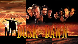 From Dusk Till Dawn Trilogy Review