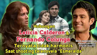 Hubungan Leticia Calderon & Fernando Colunga ternyata tidak harmonis saat shooting "Esmeralda"