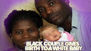 Black Couple Gave Birth To A White Baby With Blonde Hair And Blue Eyes