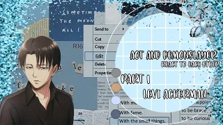 Aot and Demonslayer React to each other💗 Levi Ackerman Read description