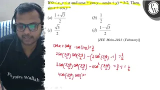 If ( 0x, ypi ) and ( cos x+cos y-cos (x+y)=3 / 2 ), Then, ...