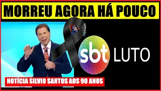 FALECEU AGORA HÁ POUCO LUT0 NO SBT.NOTICIA APRESENTADOR SILVIO SANTOS FILHA FAZ COMUNICADO.