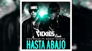 (Pickies Remix) Hasta Abajo - Don Omar Ft. Daddy Yankee | Techno