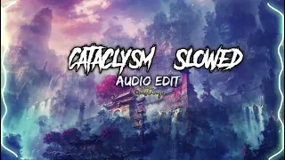 Yvetzal - Cataclysm | Slowed + Reverb + Bass Boosted【Edit Audio】