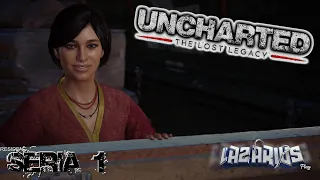 Uncharted: The Lost Legacy © Утраченное наследие © Полное прохождение на русском © СТАРЫЕ ПОДРУГИ #1