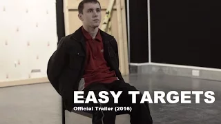 Easy Targets Official Trailer