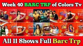 Colors Tv BARC TRP Report of Week 40 : All 11 Shows Full Barc Trp