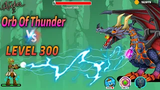 The Archers 2 - Dragon Boss🔥 Orb of Thunder vs Level 300 final boss | Unlimited charged attacks |