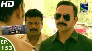 Crime Patrol Dial 100 - क्राइम पेट्रोल - Dwand-2 - Episode 153 - 25th May, 2016