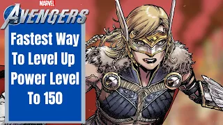 Get Your Gear and Reach Power Level 150 in Marvel's Avengers Fast!