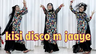 Kisi Disco Me Jaye | Chlo Ishq ladaye Chlo Ishq Ladaye | Dance | Govinda | Ravina Tandon