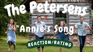 The Petersens -- Annie's Song  [REVIEW/RATING]