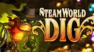 Steamworld Dig - Deeper & Deeper We Go. Where We Stop? No One Knows #subscribe