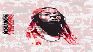 Lil Wayne - Dedication 6/ Reloaded (Verses Collection)