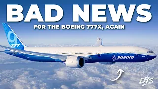 Bad News For The Boeing 777X