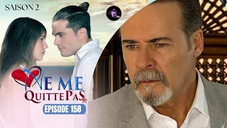 NE ME QUITTE PAS Épisode 158 en français | HD