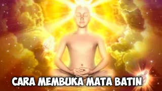 Cara membuka mata batin | indra ke enam