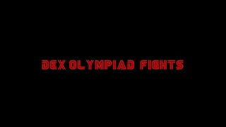 L2 Dex Olympiad Fights