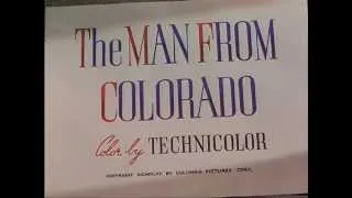 The Man from Colorado (1948) title sequence