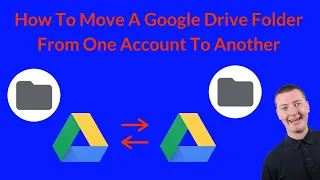 How To Move A Google Drive Folder From One Account To Another