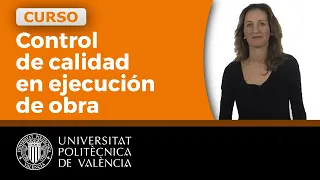 Control de Calidad en Ejecución: Movimiento de Tierras | 1/28 | UPV