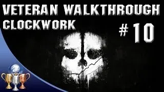 Call of Duty Ghosts - Veteran Difficulty Walkthrough - Clockwork - Part 10