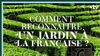 Comment reconnaître un jardin « à la française » ? - Culture Prime