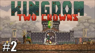 Kingdom Two Crowns #2 - Stone upgrade