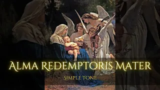 Alma Redemptoris Mater (simple) | Gregorian Chant