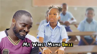 My Worst Mumu Uncle (Mark Angel Comedy)