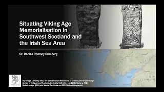 Situating Viking Age Memorialisation in Southwest Scotland and the Irish Sea Area