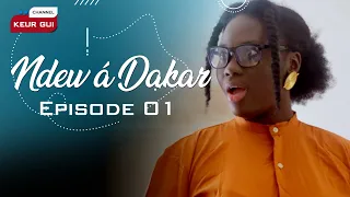 Série - Ndéw á Dakar - Episode 01 - Vostfr