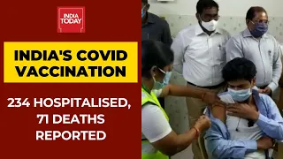 India's Covid Vaccination: 234 Hospitalisations, 71 Deaths Reported Post Vaccination