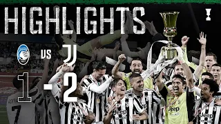 Atalanta 1-2 Juventus | Juventus secure 14th Coppa Italia! | Coppa Italia Final Highlights