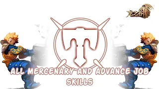 All Mercenary and Advance Job Skills - Dragon Nest 2 [ EXTREME - 60 FPS ]