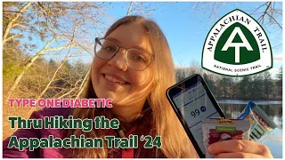 2024 Appalachian Trail Thru Hike Announcement!!! Hiking as a Type One Diabetic