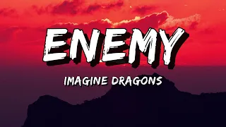 Imagine Dragons - ENEMY Song With [Lyrics] Video