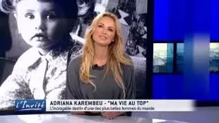 Adriana Karembeu : "Je ne me trouve pas belle"