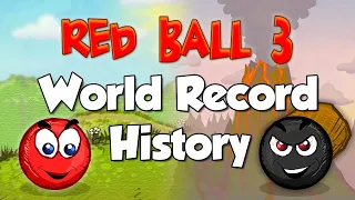 Red Ball 3 - World Record Progression (Speedrun History)