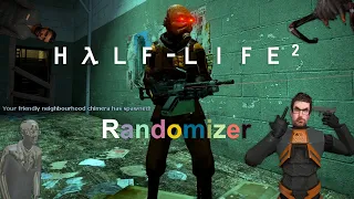 Half-Life 2 Randomizer was a mistake...