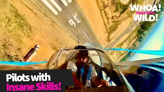 These Pilots Have The Most Insane Skills