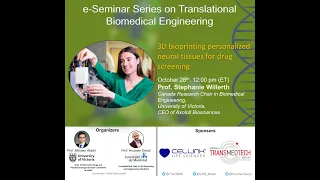 e-Seminar Series on Translational Biomedical Engineering with Prof. Stephanie Willerth (2020-10-28)