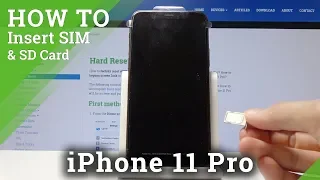 How to Insert Nano SIM in iPhone 11 Pro - SIM Card Installation