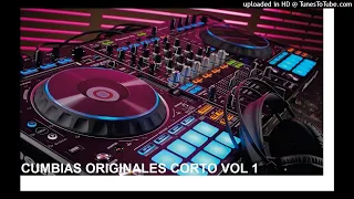 cumbias originales corto vol 1 dj LN