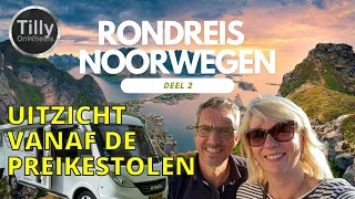 Camperreis door Noorwegen 2023, deel 2