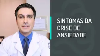 Sintomas da Crise de Ansiedade